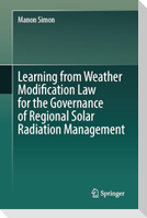 Learning from Weather Modification Law for the Governance of Regional Solar Radiation Management