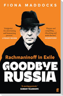 Goodbye Russia