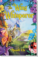 The Wing Whisperer