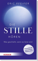 Die Stille hören