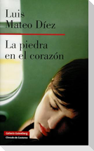 La piedra en el corazón : (cuaderno de un día de marzo)