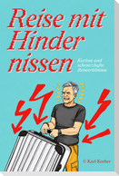 Reise mit Hindernissen