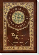 The Phantom of the Opera (Royal Collector's Edition) (Case Laminate Hardcover with Jacket)