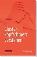 Clusterkopfschmerz verstehen