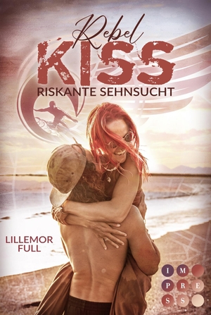 Full, Lillemor. Rebel Kiss: Riskante Sehnsucht - Knisternde Beach Romance über ein Love Triangle. Carlsen Verlag GmbH, 2022.