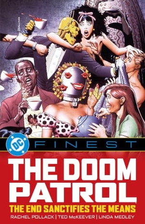 Pollack, Rachel / Ted Mckeever. DC Finest: Doom Patrol: The End Sacrifices the Means. DC Comics, 2026.