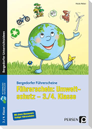 Führerschein: Umweltschutz - 3./4. Klasse