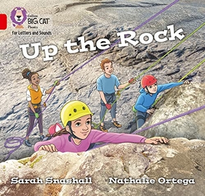 Snashall, Sarah. Up the Rock - Band 02a/Red a. HarperCollins Publishers, 2020.