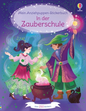 Watt, Fiona. Mein Anziehpuppen-Stickerbuch: In der Zauberschule - Stickerheft mit über 250 Stickern - für Kinder ab 5 Jahren. Usborne Verlag, 2026.