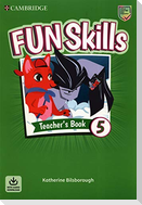 Fun Skills Level 5 Teacher's Book with Audio Download