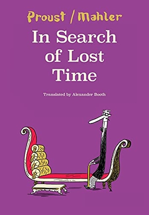 Mahler, Nicolas. In Search of Lost Time - Mahler After Proust. Seagull Books, 2023.