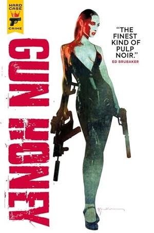 Ardai, Charles. Gun Honey. Titan Books Ltd, 2022.