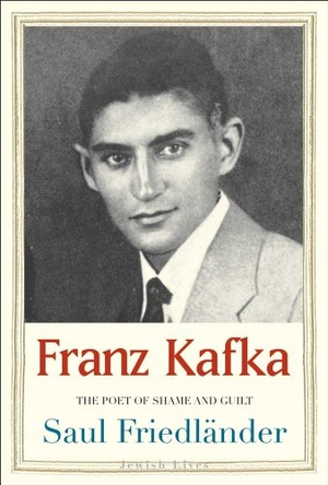 Friedländer, Saul. Franz Kafka - The Poet of Shame and Guilt. Yale University Press, 2013.