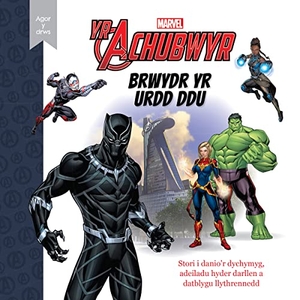 Marvel. Marvel / Disney Agor y Drws: Yr Achubwyr - Brwydr yr Urdd Ddu. Rily Publications Ltd, 2023.