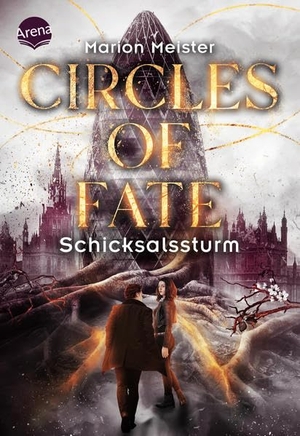 Meister, Marion. Circles of Fate (2). Schicksalssturm - Band 2 der vierteiligen Urban-Fantasy-Miniserie ab 14. Arena Verlag GmbH, 2021.