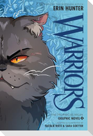 Warriors Graphic Novel: The Prophecies Begin, Part Two of Three