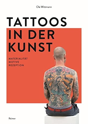 Wittmann, Ole. Tattoos in der Kunst - Materialität - Motive - Rezeption. Gebr. Mann Verlag GmbH, 2017.