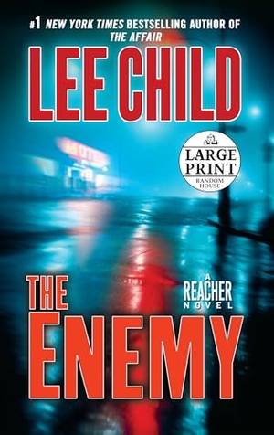 Child, Lee. The Enemy - A Jack Reacher Novel. Diversified, 2012.