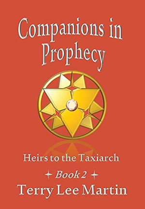 Martin, Terry. Companions in Prophecy. Silver Goblet Press, 2021.