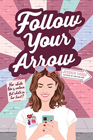 Verdi, Jessica. Follow Your Arrow. Scholastic Inc., 2021.