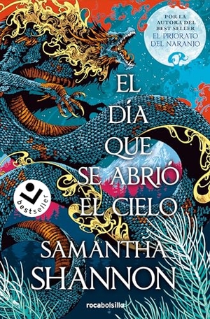 Shannon, Samantha. El Día Que Se Abrió El Cielo / A Day of Fallen Night. Prh Grupo Editorial, 2024.