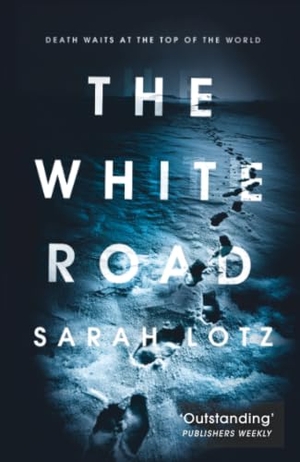 Lotz, Sarah. The White Road. Jessica Kingsley Publishers, 2018.