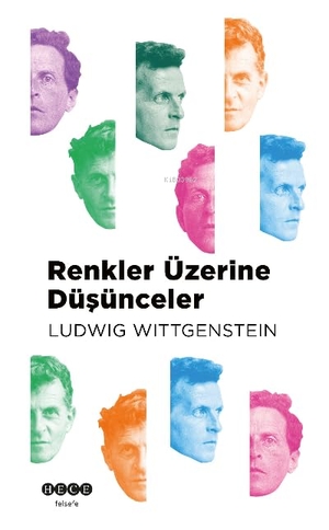 Wittgenstein, Ludwig. Renkler Üzerine Düsünceler. Hece Yayinlari, 2022.