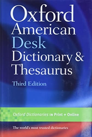 Oxford. Oxford American Desk Dictionary and Thesaurus. Oxford University Press, 2010.