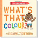 The Questioneers: What's That Colour?