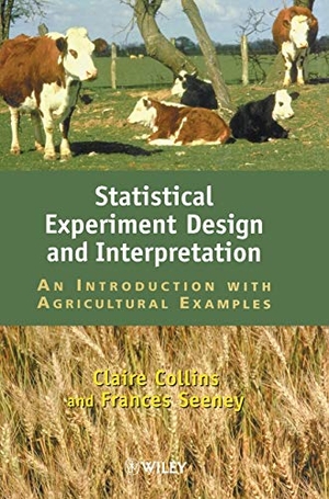 Collins / Seeney. Statistical Experiment Design   Interpr.. John Wiley & Sons, 1999.