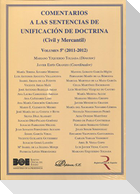Comentarios a las sentencias de unificación de doctrina : civil y mercantil, 2011-2012