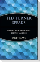 Ted Turner Speaks