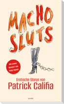 Macho Sluts