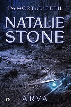 Arva. Natalie Stone: Immortal Peril. HarperCollins Publishers, 2020.