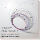 Theory and Reality Lib/E: An Introduction to the Philosophy of Science