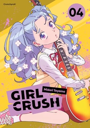 Tayama, Midori. Girl Crush - Band 4. Pegasus Manga, 2026.