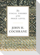 The Fiscal Theory of the Price Level