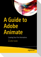 A Guide to Adobe Animate