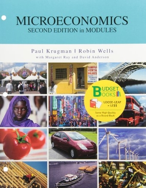 Krugman, Paul / Robin Wells. Microeconomics in Modules. Worth Publishers, 2011.