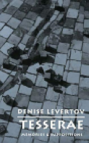 Levertov, Denise. Tesserae: Memories and Suppositions. New Directions Publishing Corporation, 1996.