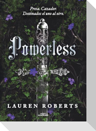 Powerless (Spanish Edition)