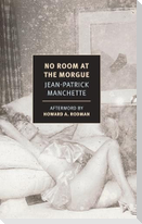 No Room at the Morgue