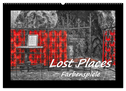 Lost Places - Farbenspiele (Wandkalender 2024 DIN A2 quer), CALVENDO Monatskalender