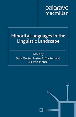 Gorter, D. / H. F. Marten et al (Hrsg.). Minority Languages in the Linguistic Landscape. Palgrave Macmillan UK, 2011.