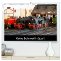 Kleine Bahnwelt in Spur 1 (hochwertiger Premium Wandkalender 2025 DIN A2 quer), Kunstdruck in Hochglanz