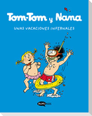 Tom-Tom y Nana 4 : unas vacaciones infernales
