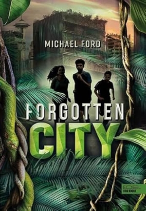Ford, Michael. Forgotten City (Band 1). Karibu, 2021.