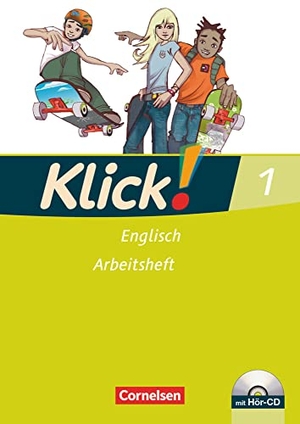 Backhaus, Angela / Baumgartner, Susanne et al. Klick! Englisch 1: 5. Schuljahr. Arbeitsheft mit Hör-CD. Cornelsen Verlag GmbH, 2008.