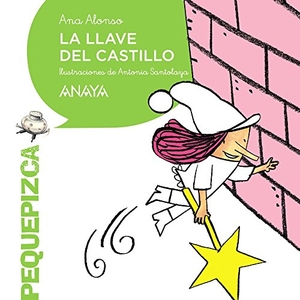 Conejo Alonso, Ana Isabel / Santolaya Ruiz-Clavijo, Antonia et al. La llave del castillo. Anaya Educación, 2016.