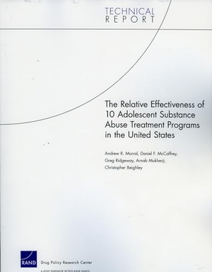 Morral, Andrew R / McCaffrey, Daniel F et al. The Relative Effectiveness of 10 Adolescent Substance Abuse Treatment Programs in the United States. RAND Corporation, 2006.